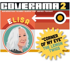 Corner Of My Eye - The Lemon Twigs cover