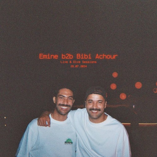 Emine b2b Bibi Achour At Live & Dive Sessions