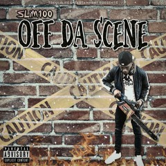 OFF DA SCENE