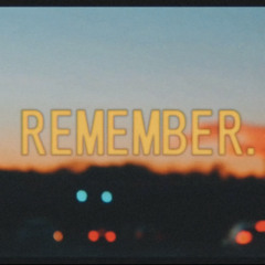 remember.