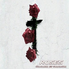 ROSES - COLOMBIA ES GUARACHA