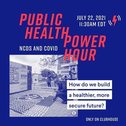 Stream NCDs And COVID 19 July 22 Public Health Power Hour By Vital 