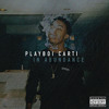 Playboi Carti - Fetti (feat. Da$H, Maxo Kream)