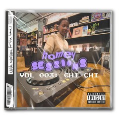 Homey Sessions #003 CHI CHI