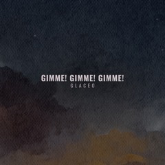 SLOWED + REVERB | Glaceo - Gimme! Gimme! Gimme! (A Man After Midnight)