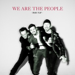 Martin Garrix - We Are The People (ft. Bono & The Edge) [INAU Remix]