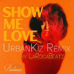 Show me Love (UrbanKiz Remix)