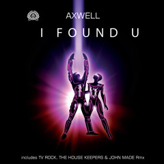 I Found U (TV Rock Mix)