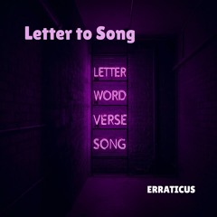 Letter to Song