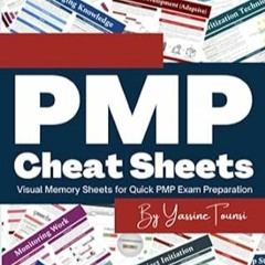 PDF [EPUB] PMP Cheat Sheets Visual Memory Sheets for Quick PMP Exam Preparation