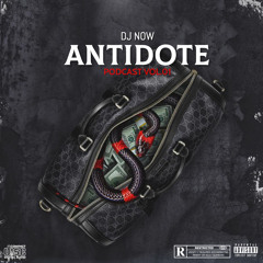 DJ Now - ANTIDOTE