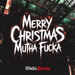 Merry Christmas Mutha Fucka & Up New Year Metal Heads