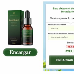 Kanabion Oil Spain: fórmula para bajar de peso, Precio, Ingredientes, Reseñas, Aceite, costo!