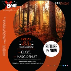 Clyve The Future is Now Podcast Mix 25.11.22 On Xbeat Radio Station