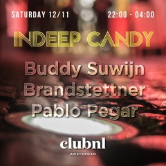2022 Buddy Suwijn  closing set INDEEP CANDY @ Club NL