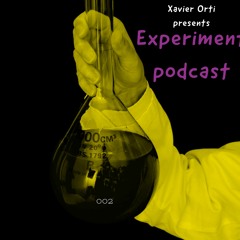Experiment 002 Podcast