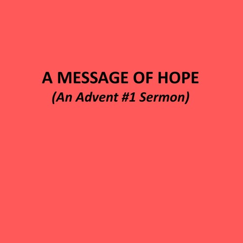 A Message Of Hope
