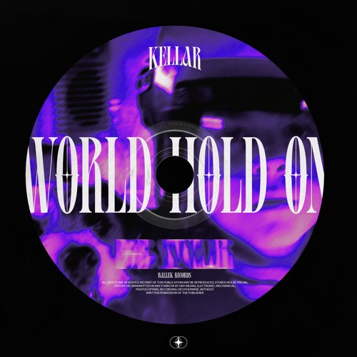 KELLAR - World Hold On