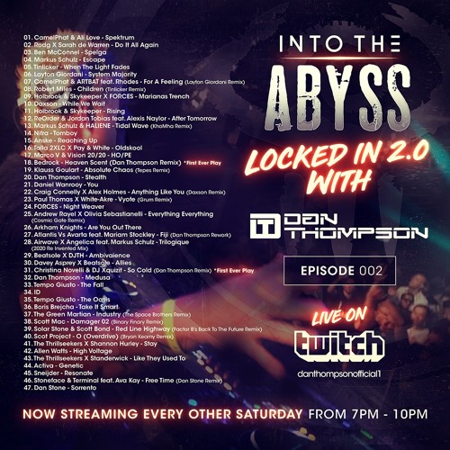 Into The Abyss Lockdown 2.0 With Dan Thompson 002