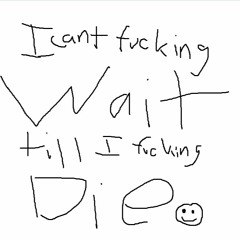 how i felt, feel, and always will