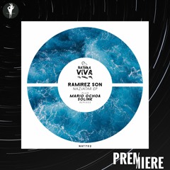 PREMIERE: Ramirez Son - Nazjatar (Solink Remix) | Natura Viva