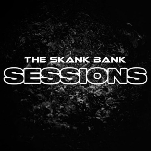 SKANKBANK SESSIONS - GUEST MIXES