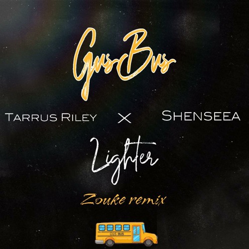 GusBus x Tarrus Riley x Shenseea - Lighter