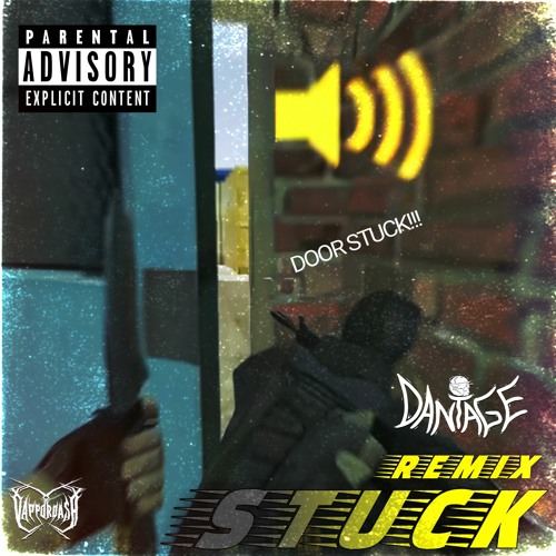 Vappordash - Stuck (Dantage Remix)