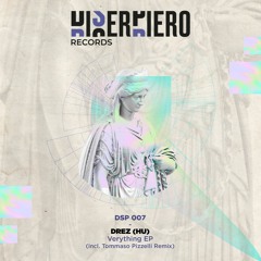 Premiere :  Drez (HU) - Kickoff (Tommaso Pizzelli Remix) (DSP007)