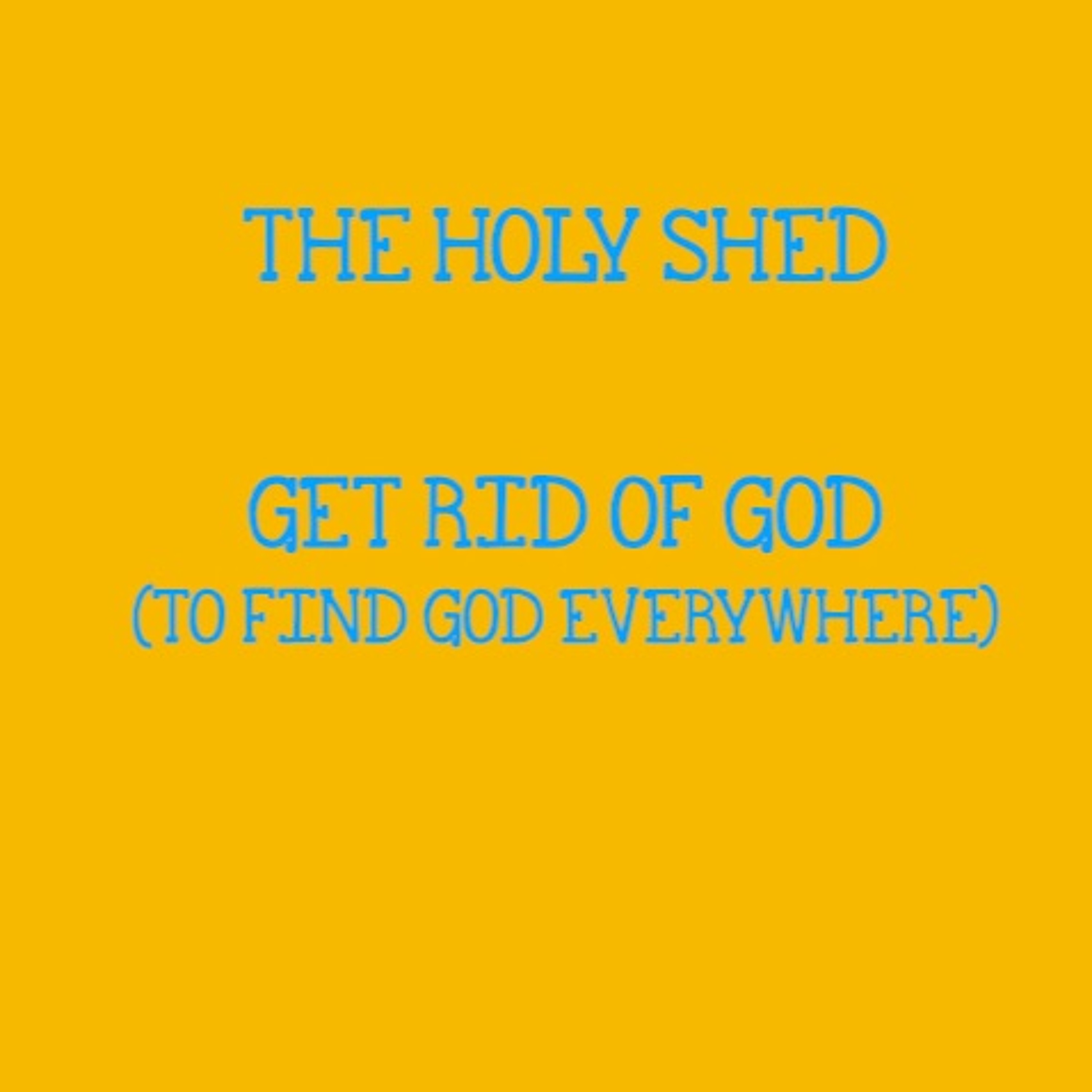 The Holy Shed - Dave Tomlinson