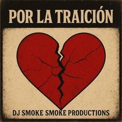 Por la Traición