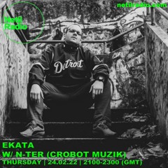 N-TER Guest Mix 003 | EKATA | Netil Radio