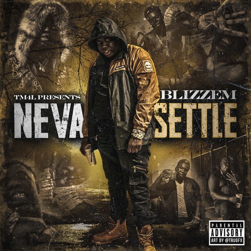 01 Blizzem -Neva Settle Intro