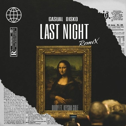 Casual Disko - Last Night (Original By. Diddy Ft. Keysha Cole)