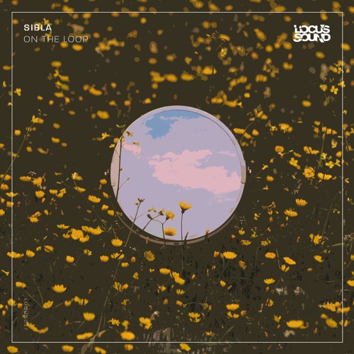 LOCUS037 - Sibla [OUT NOW]