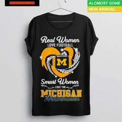 Real Women Love Football Smart Women Love The Michigan Wolverines Gameday Shirt