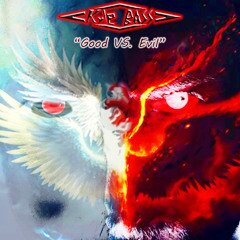 Good VS. Evil