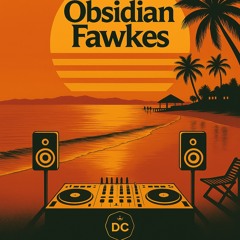 Obsidian Fawkes | Vocal & Funky House Mix