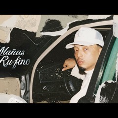 Mañas Ru-Fino - Otro Rango (Prod. Cheche Cole & DeeJohend) RDLM2