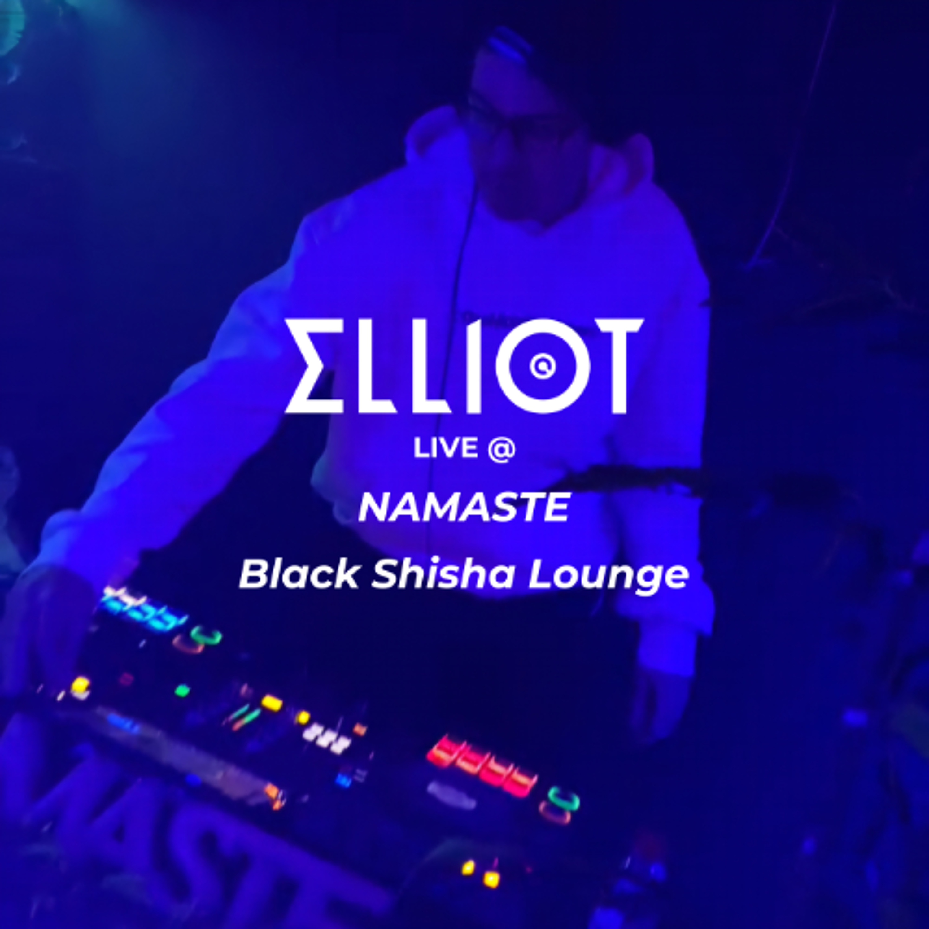Funky House, Latin Tech, Tribal & Tech House Set - ELLIOT Live @ Namaste (31/01/25) episode artwork