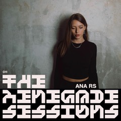 Ana Rs | The Renegade Sessions 011