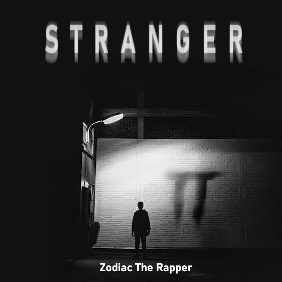 Stream Zodiac The Rapper - Stranger (prod. STETT) by STETT | Listen ...