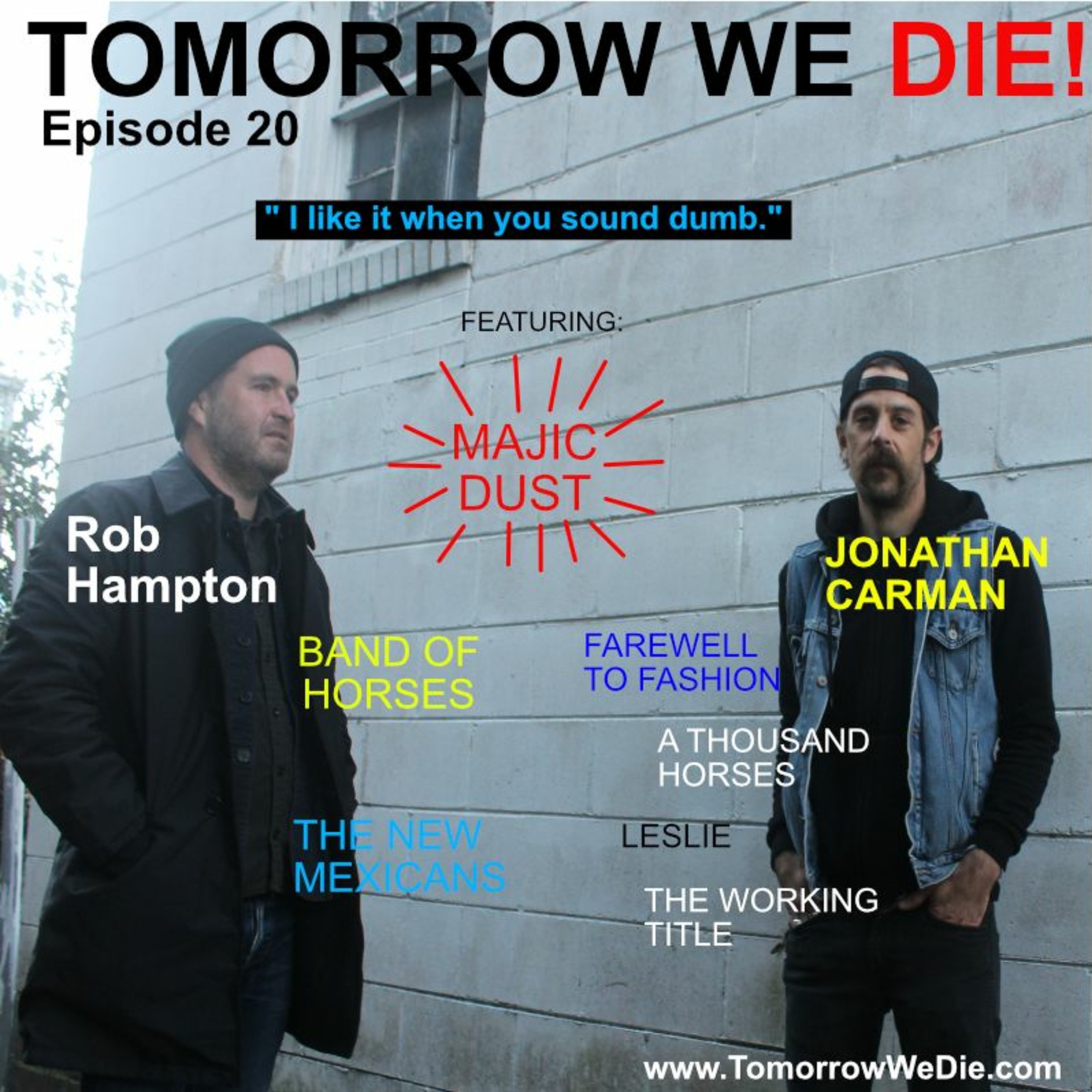 Tomorrow We Die!