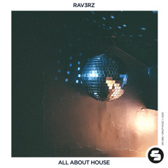 RAV3RZ - All About House