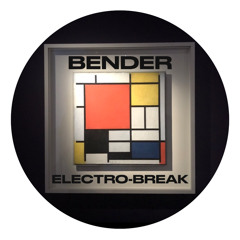 Bender - Electro break