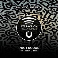 Niccoxx & Luifer Dj - Rastasoul (Original Mix)