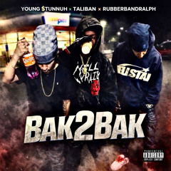 Young $tunnuh x Taliban x RubberbandRalph