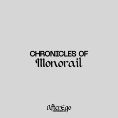 Chronicles of Monorail