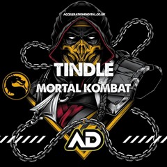 Tindle - Mortal Kombat (NOW AVAILABLE TO BUY)