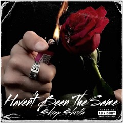 ️Haven’t Been The Same